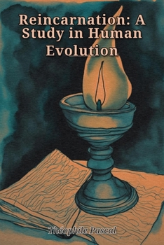 Paperback Reincarnation: A Study in Human Evolution Book