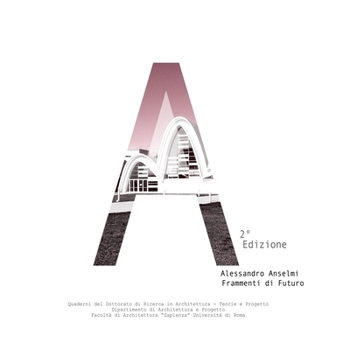 Paperback Alessandro Anselmi Frammenti di Futuro [Italian] Book