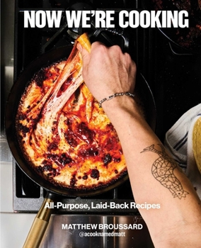 Can We Just Cook?: All-Purpose, Laid-Back Recipes