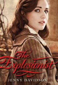 Hardcover The Explosionist (Sophie Hunter, Book 1) Book
