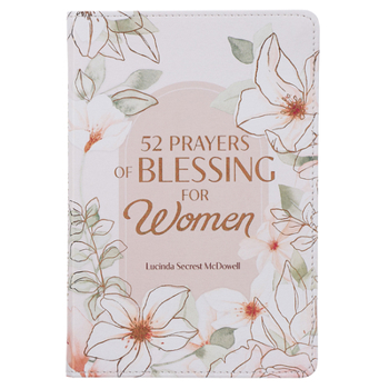 Leather Bound 52 Prayers of Blessing for Women Book