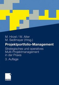 Paperback Projektportfolio-Management: Strategisches Und Operatives Multi-Projektmanagement in Der Praxis [German] Book