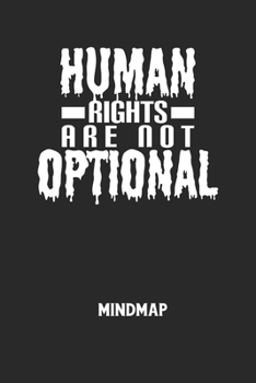 Paperback HUMAN RIGHTS ARE NOT OPTIONAL - Mindmap: Arbeitsbuch, um kreative Aufgaben oder Problemstellungen zu lösen. [German] Book