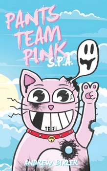 Paperback Pants Team Pink: Shameless Promotional Adventure (Space Junk Book 4) Book