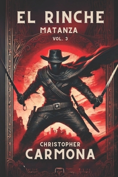 Paperback El Rinche: Matanza Book