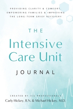 Paperback The Intensive Care Unit Journal Book