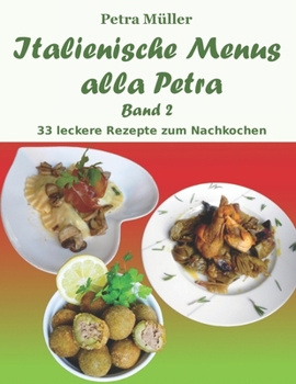 Paperback Italienische Menus alla Petra: Band 2 [German] Book