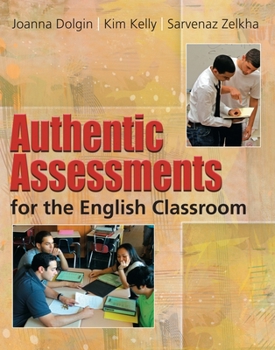 Paperback Authentic Assessments for the English Classroom Book