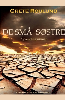 Paperback De sm? s?stre [Danish] Book