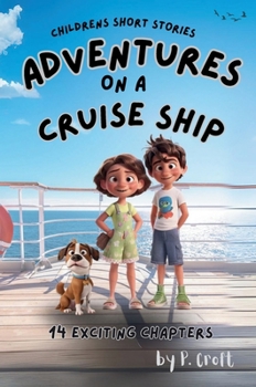 Paperback Children's Short Stories: Adventures on a Cruise Book