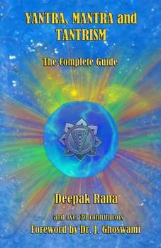 Paperback Yantra, Mantra and Tantrism: The Complete Guide Book