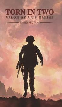 Hardcover Torn in Two: Valor of a U.S. Marine Book