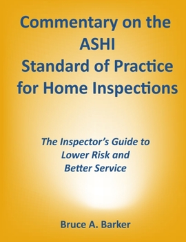 Paperback Commentary on the ASHI Standard of Practice for Home Inspections Book