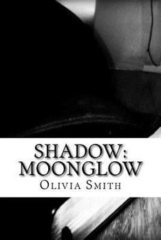 Paperback Shadow: Moonglow Book