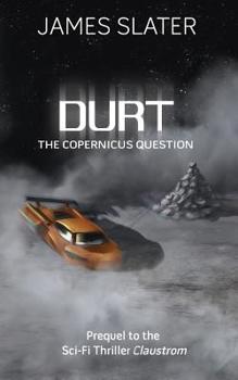Paperback Durt: The Copernicus Question Book