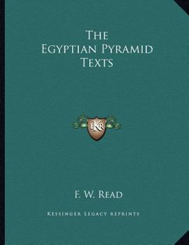 Paperback The Egyptian Pyramid Texts Book