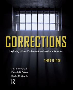 Hardcover Corrections: Exploring Crime, Punishment, and Justice in America Book