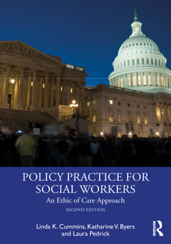 Paperback Policy Practice for Social Workers: An Ethic of Care Approach Book