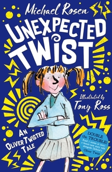 Paperback Unexpected Twist: An Oliver Twisted Tale (New Cover Edition) Book