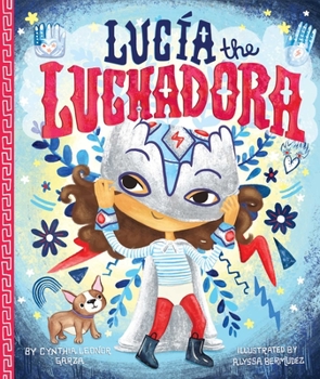 Hardcover Lucia the Luchadora Book