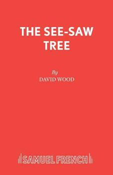 Paperback The See-Saw Tree Book