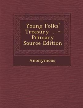 Young Folks' Treasury - Book  of the Young Folks' Treasury