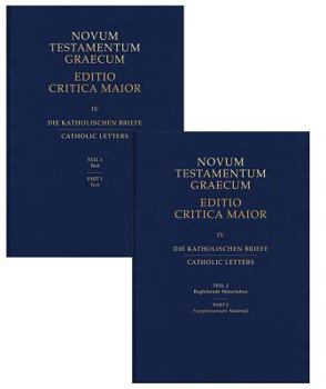 Hardcover Novum Testamentum Graecum, Editio Critica Maior (Ecm) IV: Catholic Letters, Complete Set (2 Vols) (Hardcover) [Greek, Ancient (To 1453)] Book