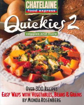 Paperback Quickies 2: Easy Ways with Vegetables, Beans & Grains Book