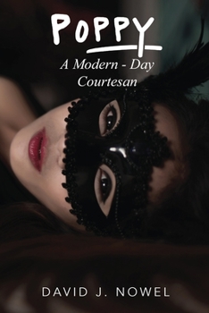 Paperback Poppy: A Modern-Day Courtesan Book