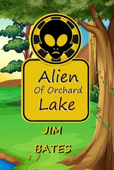 Paperback The Alien of Orchard Lake Book