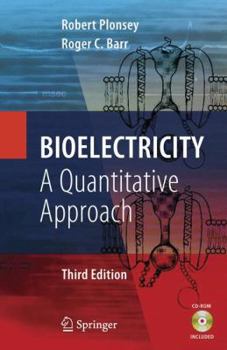 Hardcover Bioelectricity: A Quantitative Approach Book