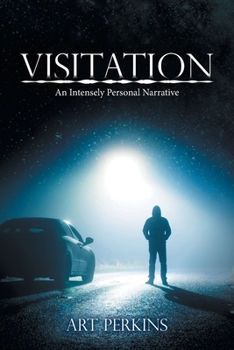 Paperback Visitation: An Intensely Personal Narrative Book