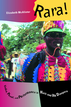 Paperback Rara!: Vodou, Power, and Performance in Haiti and Its Diaspora Book