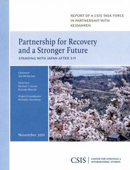 Paperback Partnership for Recovery and a Stronger Future: Standing with Japan After 3-11 Book