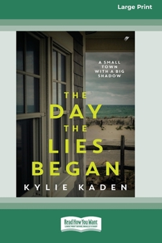 Paperback The Day the Lies Began (16pt Large Print Edition) Book