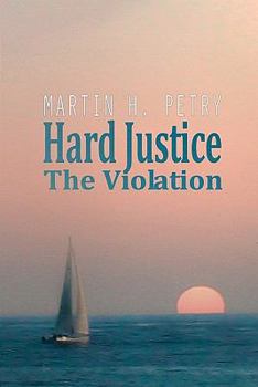 Paperback Hard Justice: The Violation Book