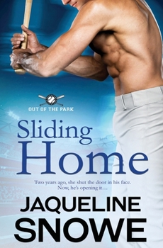 Sliding Home - Book #2 of the Out of the Park