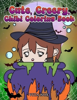 Paperback Cute Creepy Chibi Coloring Book