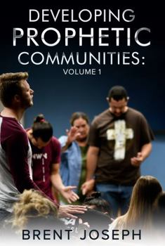 Paperback Developing Prophetic Communities Book