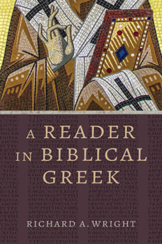 Paperback A Reader in Biblical Greek Book