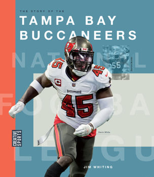 Hardcover The Story of the Tampa Bay Buccaneers Book