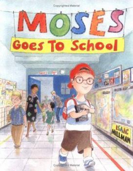 Moses Goes to School (Moses Goes to) - Book  of the Moses Goes