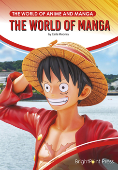 Hardcover The World of Manga Book