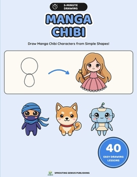 Paperback 5-Minute Drawing: Manga Chibi: 40 Easy Step-by-Step Chibi Drawing Lessons for Kids with Practice Pages and Creative Challenges Book