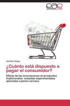 Paperback Cuanto Esta Dispuesto a Pagar El Consumidor? [Spanish] Book