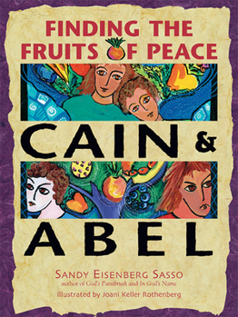 Paperback Cain & Abel: Finding the Fruits of Peace Book
