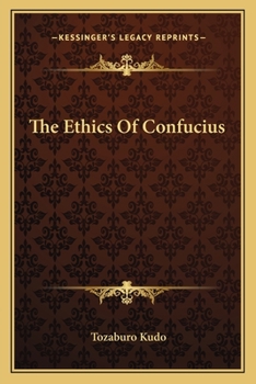 The Ethics Of Confucius