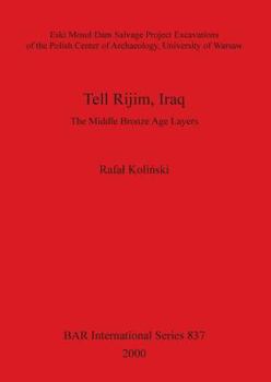 Paperback Tell Rijim, Iraq: The Middle Bronze Age Layers Book