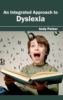 Hardcover Integrated Approach to Dyslexia Book