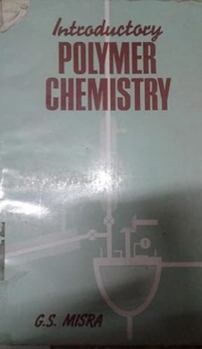 Paperback Introductory Polymer Chemistry Book